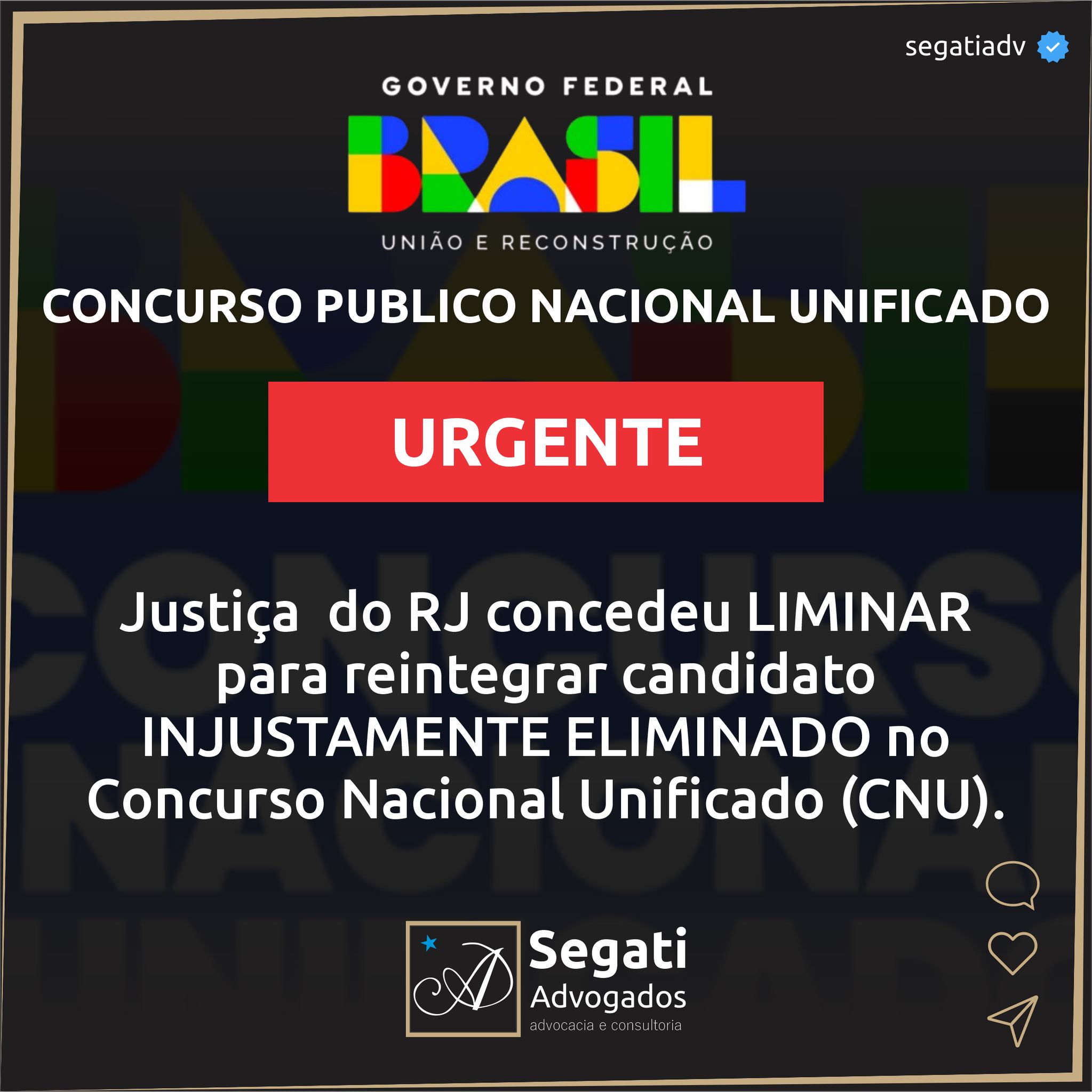 Justiça  do RJ concedeu LIMINAR para reintegrar candidato INJUSTAMENTE ELIMINADO no Concurso Nacional Unificado (CNU).